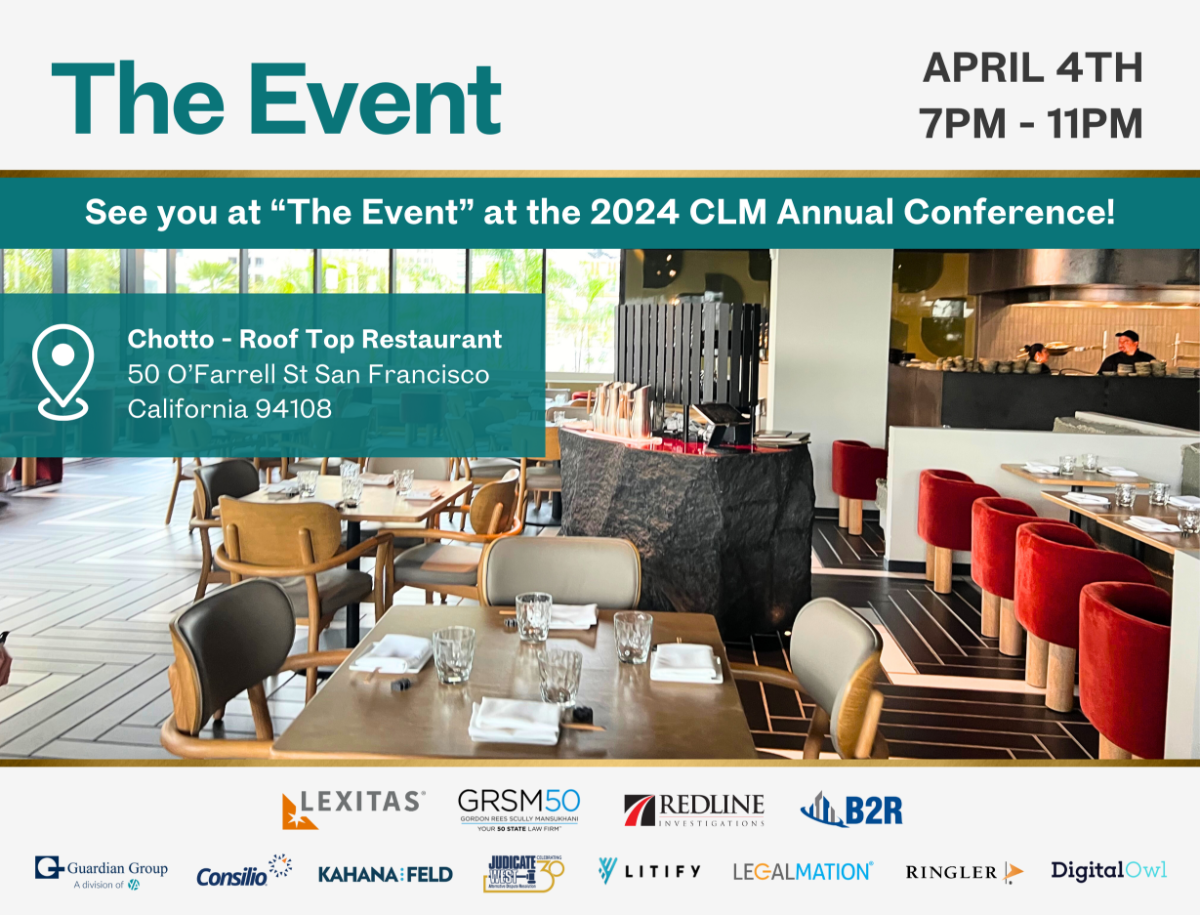 "The Event" at 2024 CLM Annual Conference